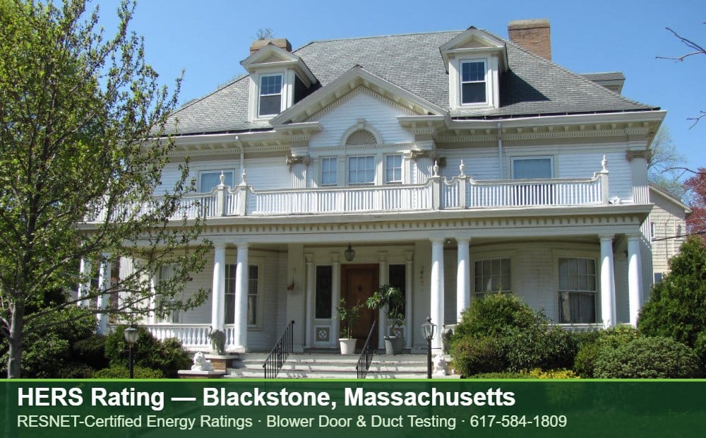 HERS Rating Blackstone MA HERS Rating Blackstone MA — Stretch Code compliance testing for an energy efficient home in Blackstone, Massachusetts