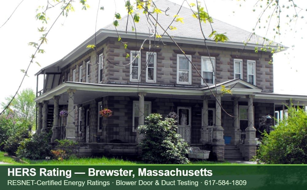 HERS Rating Brewster MA HERS Rating Brewster MA — Stretch Code compliance testing for an energy efficient home in Brewster, Massachusetts