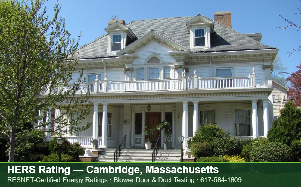 HERS Rating Cambridge MA HERS Rating Cambridge MA — Stretch Code compliance testing for an energy efficient home in Cambridge, Massachusetts