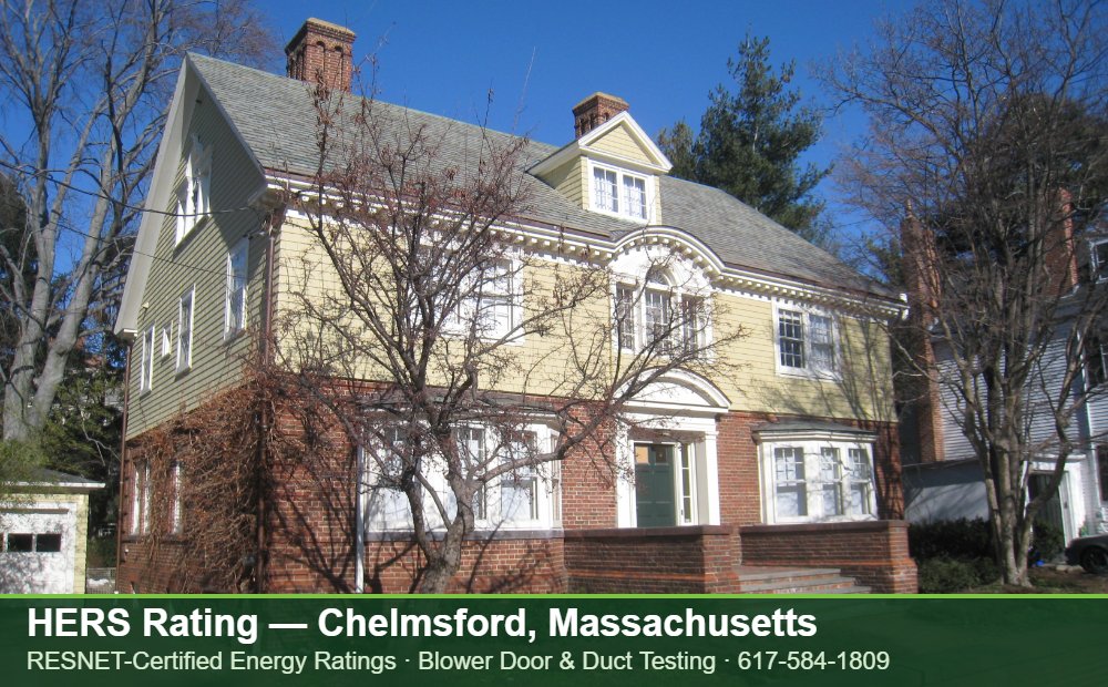 HERS Rating Chelmsford MA HERS Rating Chelmsford MA — blower door testing for an energy efficient home in Chelmsford, Massachusetts