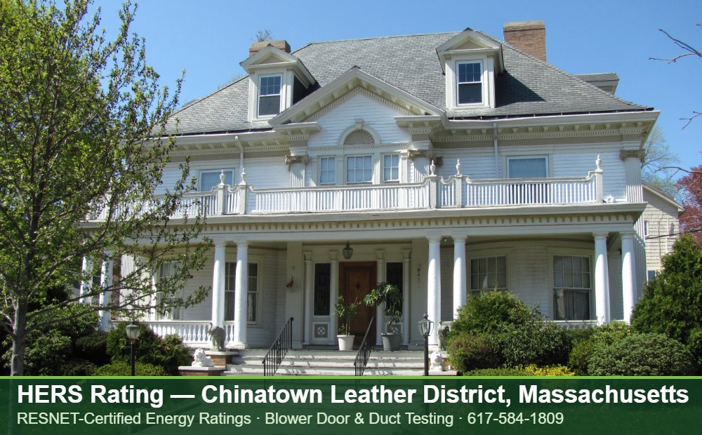 HERS Rating Chinatown Leather District MA HERS Rating Chinatown Leather District MA — HERS rating for an energy efficient home in Chinatown Leather District, Massachusetts