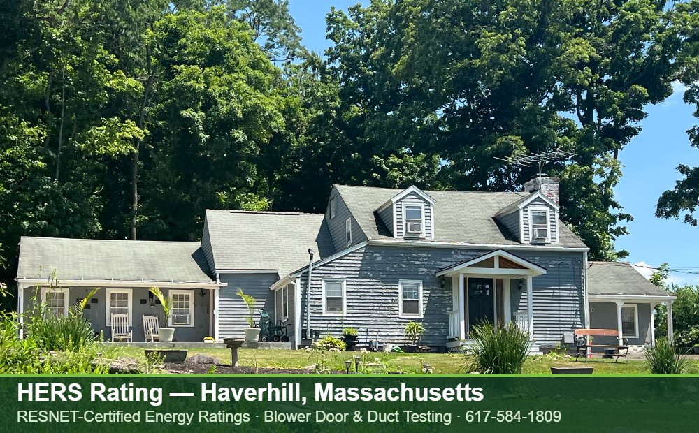 HERS Rating Haverhill MA HERS Rating Haverhill MA — Stretch Code compliance testing for an energy efficient home in Haverhill, Massachusetts