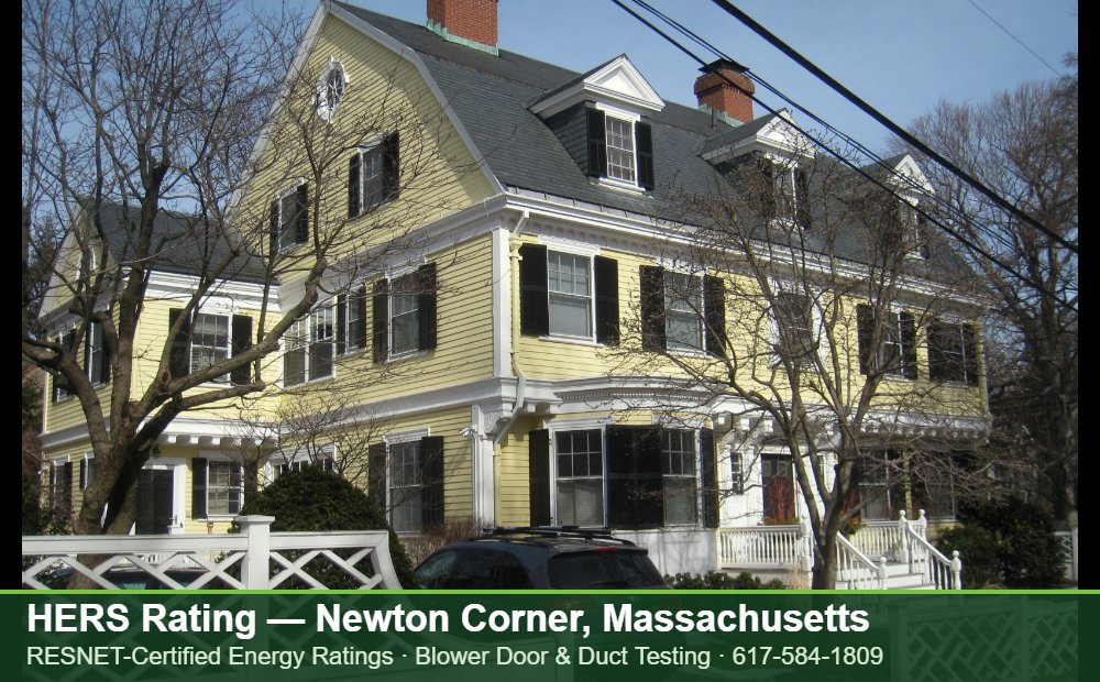 HERS Rating Newton Corner MA HERS Rating Newton Corner MA — HERS rating for an energy efficient home in Newton Corner, Massachusetts