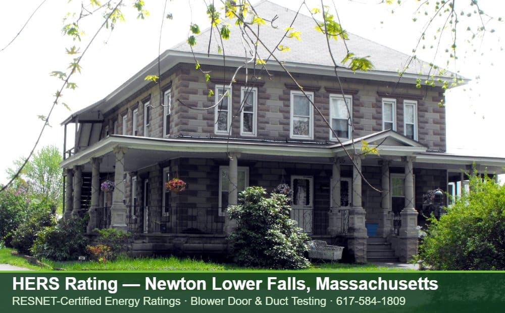 HERS Rating Newton Lower Falls MA HERS Rating Newton Lower Falls MA — HERS rating for an energy efficient home in Newton Lower Falls, Massachusetts