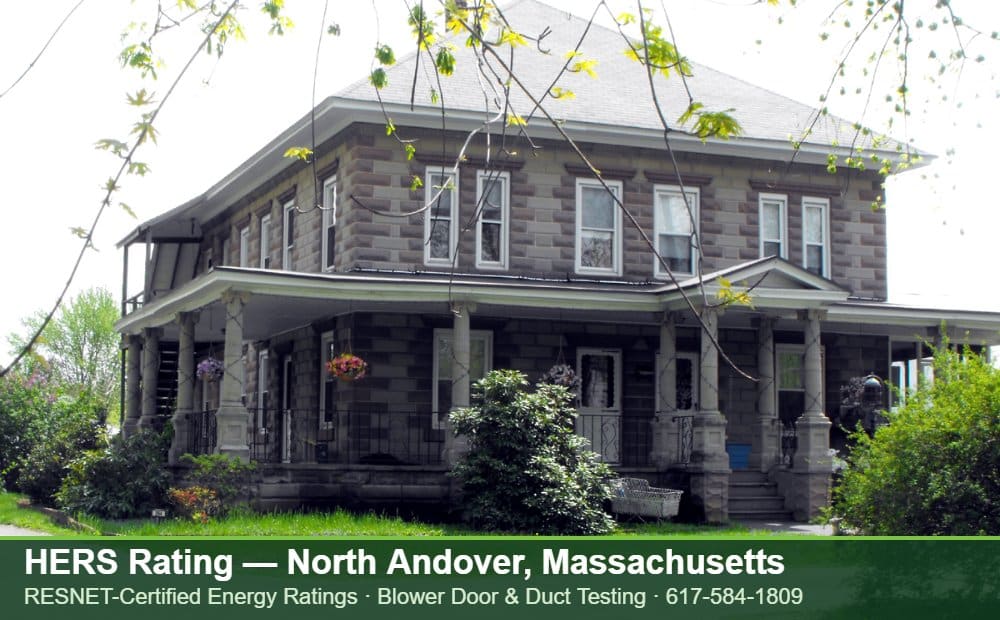 HERS Rating North Andover MA HERS Rating North Andover MA — Stretch Code compliance testing for an energy efficient home in North Andover, Massachusetts