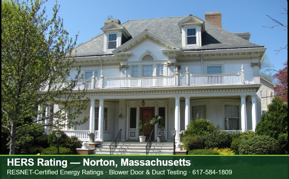 HERS Rating Norton MA HERS Rating Norton MA — blower door testing for an energy efficient home in Norton, Massachusetts