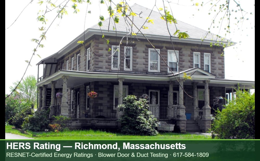 HERS Rating Richmond MA HERS Rating Richmond MA — blower door testing for an energy efficient home in Richmond, Massachusetts