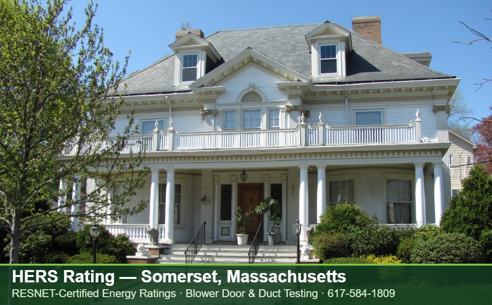 HERS Rating Somerset MA HERS Rating Somerset MA — blower door testing for an energy efficient home in Somerset, Massachusetts