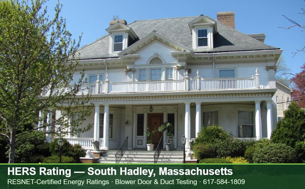HERS Rating South Hadley MA HERS Rating South Hadley MA — duct leakage testing for an energy efficient home in South Hadley, Massachusetts