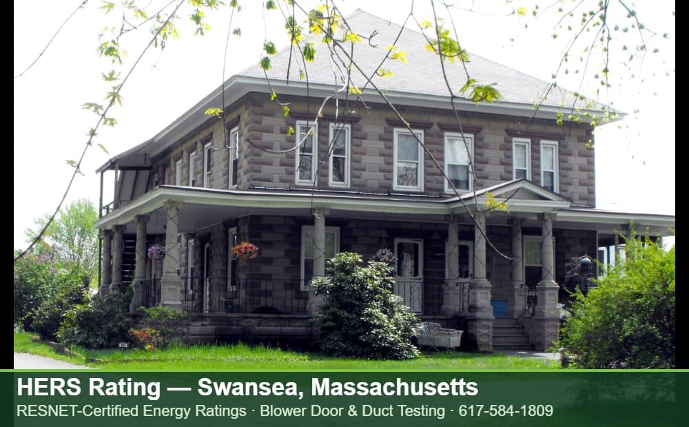 HERS Rating Swansea MA HERS Rating Swansea MA — duct leakage testing for an energy efficient home in Swansea, Massachusetts