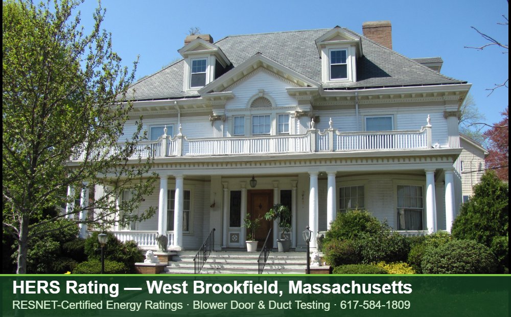 HERS Rating West Brookfield MA HERS Rating West Brookfield MA — duct leakage testing for an energy efficient home in West Brookfield, Massachusetts
