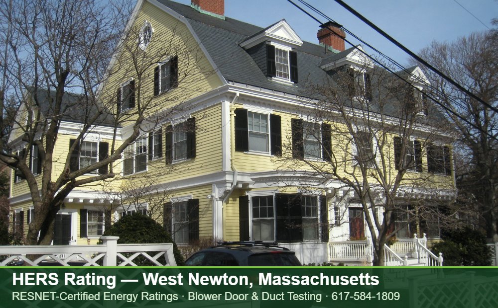 HERS Rating West Newton MA HERS Rating West Newton MA — HERS rating for an energy efficient home in West Newton, Massachusetts