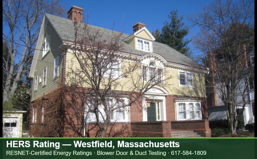 HERS Rating Westfield MA HERS Rating Westfield MA — blower door testing for an energy efficient home in Westfield, Massachusetts